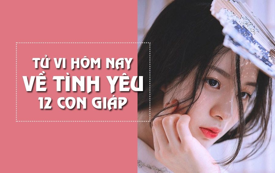 Tử vi hôm nay ngày 19/9/2018 về tình yêu của 12 con giáp: Tuổi Dần lo lắng