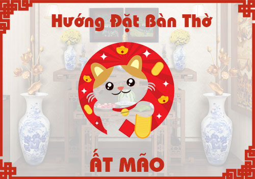 Xem hướng đặt bàn thờ hợp phong thủy cho tuổi Ất Mão