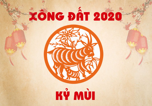 Xem tuổi xông đất, xông nhà năm 2020 hợp gia chủ tuổi Kỷ Mùi