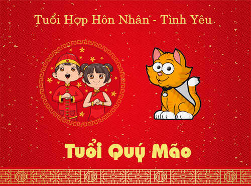 Tuổi Quý Mão hợp hôn nhân, tình yêu với tuổi gì?