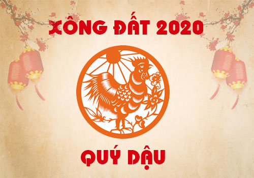 Xem tuổi xông đất, xông nhà năm 2020 hợp gia chủ tuổi Quý Dậu