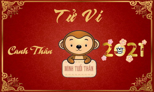 Luận tử vi năm 2021 tuổi Canh Thân 1980 nam, nữ mệnh