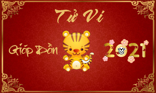 Luận tử vi năm 2021 tuổi Giáp Dần 1974 nam, nữ mệnh
