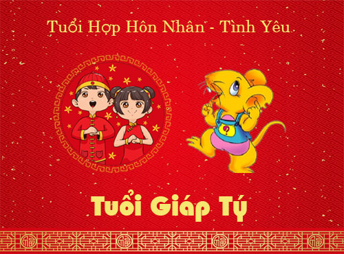 Tuổi Giáp Tý hợp hôn nhân, tình yêu với tuổi gì?