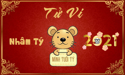 Luận tử vi năm 2021 tuổi Nhâm Tý 1972 nam, nữ mệnh