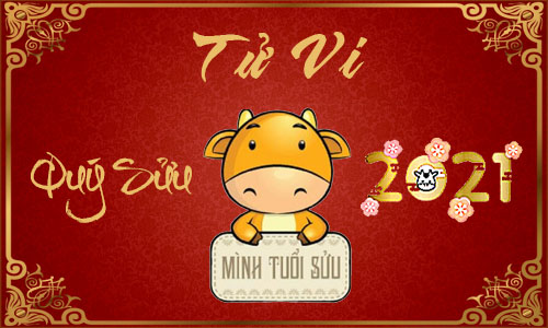 Luận tử vi năm 2021 tuổi Quý Sửu 1973 nam, nữ mệnh