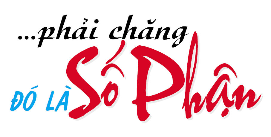 Mạn đàm về hai chữ “Số phận”