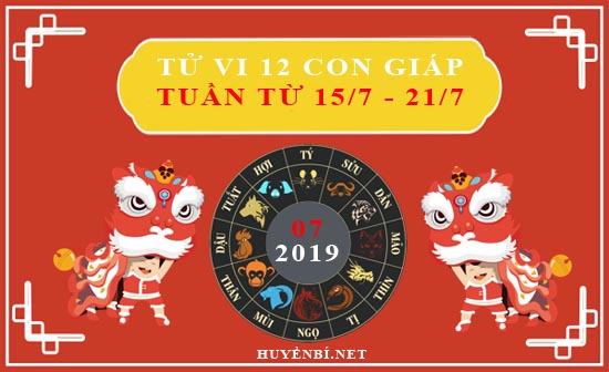 Tử vi tuần mới từ ngày 15/7 đến 21/7/2019 của 12 con giáp